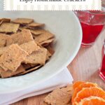 healthy snack whole wheat sourdough crackers